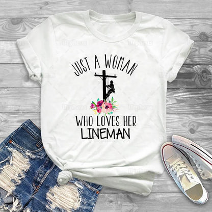 Just A Women Who Loves Her Lineman