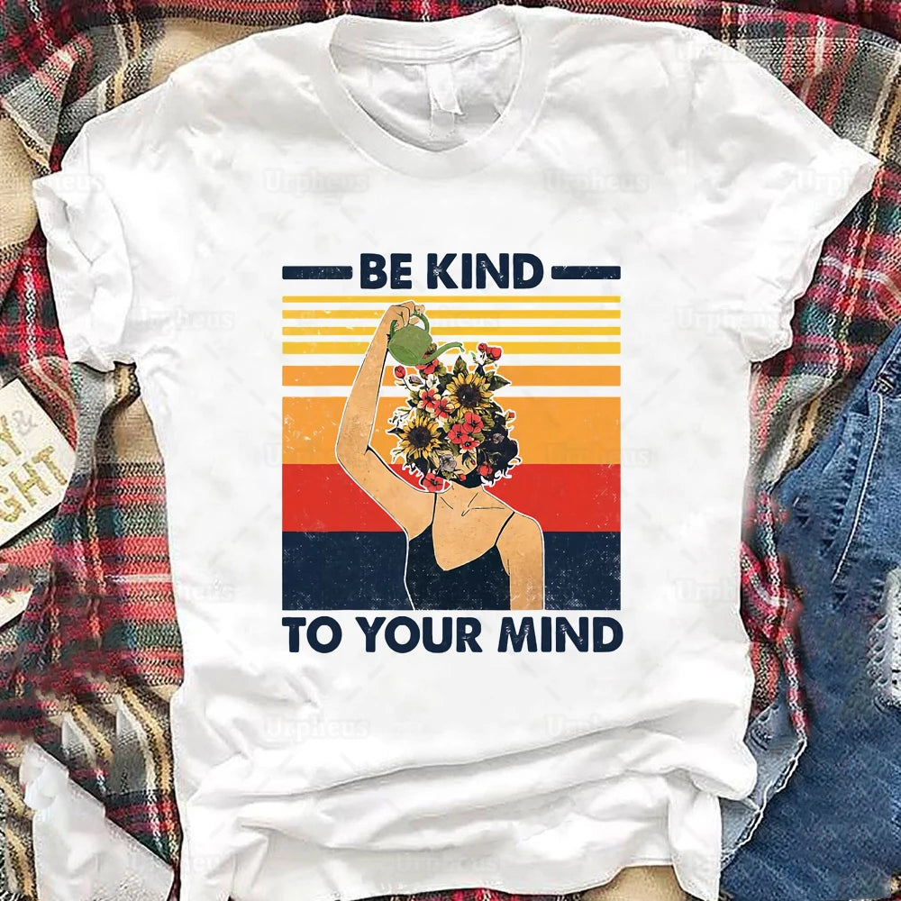 Be Kind To Your Mind