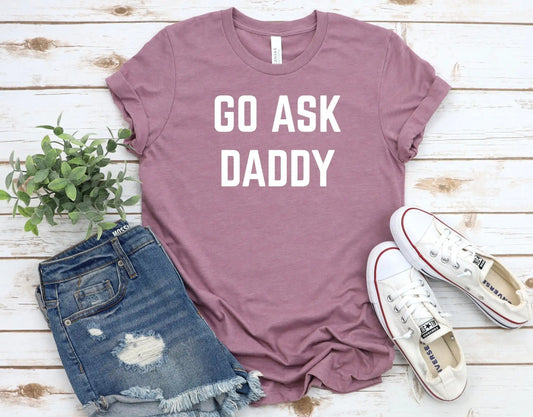 Go Ask Your Daddy