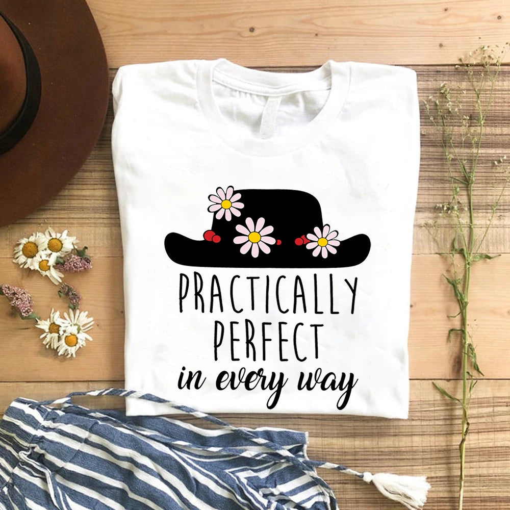 Practically Perfect In Every Way